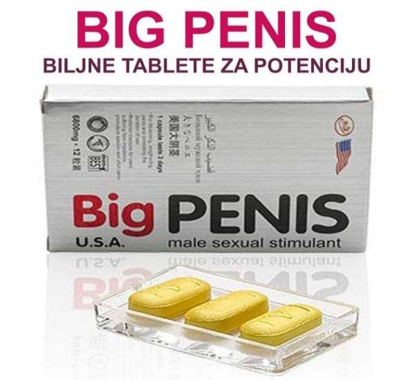 Big Penis Tablete za Potenciju